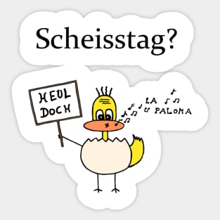 Scheisstag Sticker